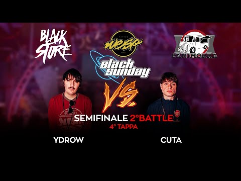 YDROW vs CUTA (Semifinali) - 4ª TAPPA BLACK SUNDAY