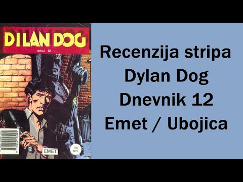 Recenzija stripa - Dylan Dog 12 - Emet / Ubojica (Dnevnik) - Contrastrip