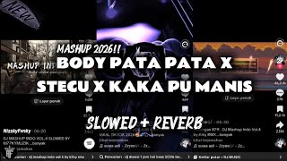 Download lagu DJ BODY PATA PATA X STECU X KAKA PU MANIS || MASHUP INDO V4 STYLE MENGKANE SLOW BASS ‼️ mp3 Download lagu DJ BODY PATA PATA X STECU X KAKA PU MANIS || MASHUP INDO V4 STYLE MENGKANE SLOW BASS ‼️ mp3