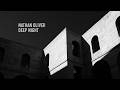 Nathan Oliver - Deep Night [Official Video]