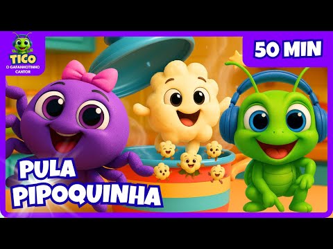 Pula Pipoquinha - Tico e sua Turma | Video Infantil Musical Pipoquinha