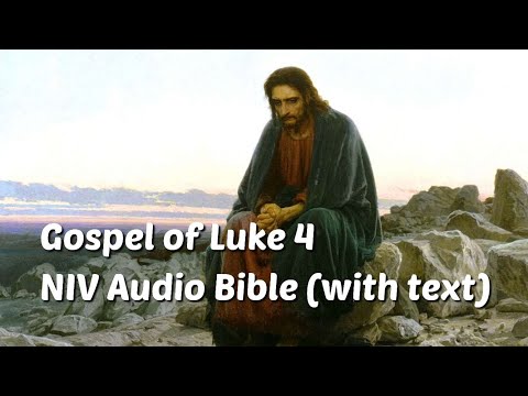 Luke 4: NIV Audio Bible (with text)