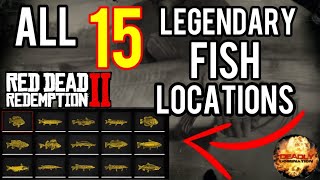 ALL 15 LEGENDARY FISH LOCATIONS | RED DEAD REDEMPTION 2