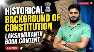 அரசியலமைப்பின் வரலாற்றுப் பின்னணி/Historical background of Constitution/#tnpsc