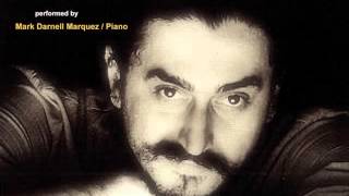 Memoria e Fado by Egberto Gismonti -Mark Darnell Marquez/Piano