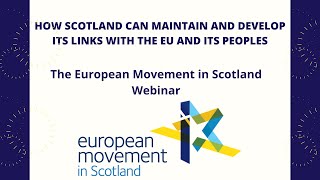 How can Scotland maintain its links with the EU and its peoples?