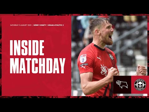 Inside Matchday | Derby County 1 Wigan Athletic 2