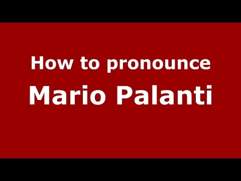 How to pronounce Mario Palanti (Spanish/Argentina) - PronounceNames.com