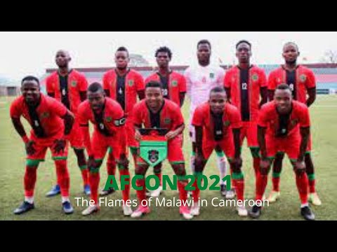 AFCON 2021: The Flames of Malawi welcomed in Cameroon
