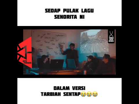 Senorita versi sentap