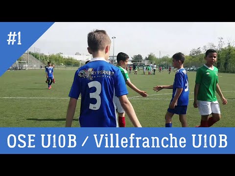 2023-05-06 // OSE U10B - Villefranche U10B (Match #1)