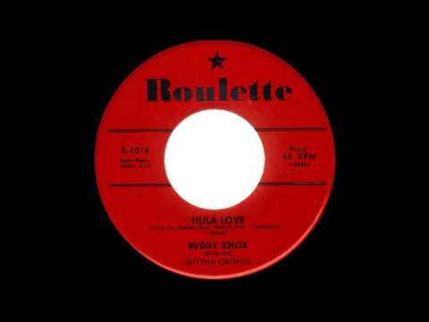 1957_086 - Buddy Knox and His Rhythm Orchids - Hula Love - (45)