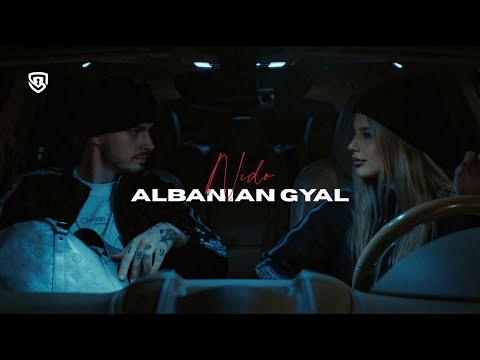 Nido - Albanian Gyal (Official Video)