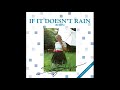 Sally Shapiro -  If It Doesn't Rain (Extended Mix)