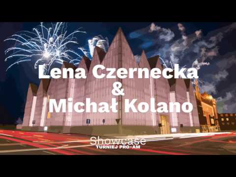 ProAM 2017 Showcase - Lena Czernecka & Michał Kolano