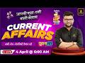 4 April 2026 Current Affairs Episode 2039 Current Affairs Today Kumar Gaurav Sir