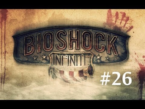 Zagrajmy w Bioshock Infinite cz. 26 - Konieczność