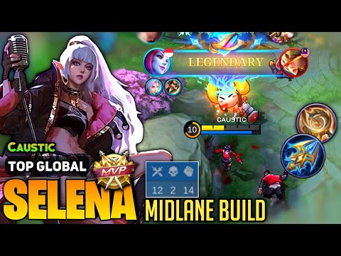 Midlane Legendary Selena Best Build 2023 [ Selena Gameplay Top Global ] Caustic - Mobile Legends