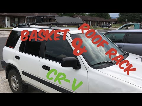 HONDA CRV ROOF RACK & BASKET HOW TO