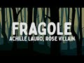 Achille Lauro, Rose Villain - Fragole (Testo/Lyrics)