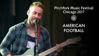 American Football | Pitchfork Music Festival 2017 | Full Set