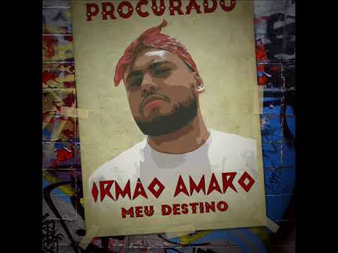 Irmão Amaro - Meu Destino