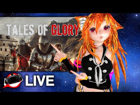 Building My Army! Wired Wednesdays - Tales Of Glory VR Live Stream