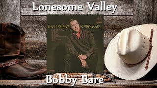Bobby Bare - Lonesome Valley
