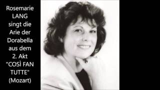 Rosemarie Lang: Arie der Dorabella (2. Akt "Così fan tutte")