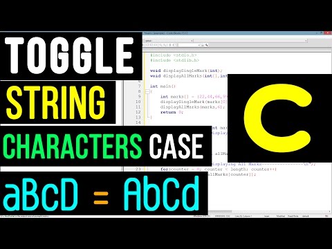 Toggle All Characters case in a String | C Programming video tutorial