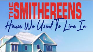 The Smithereens &quot;House We Used To Live In&quot; (live)