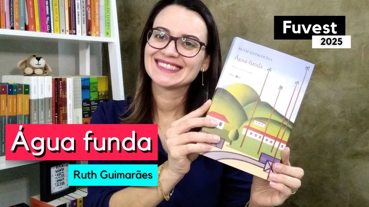 ÁGUA FUNDA | Ruth Guimarães | FUVEST