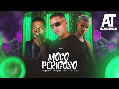🔵MC CH DA Z.O, MC TOMAZ DO RECIFE, TROVÃO NO BEAT E REAL DAYA - MOÇO PERIGOSO - REMIX BREGA FUNK