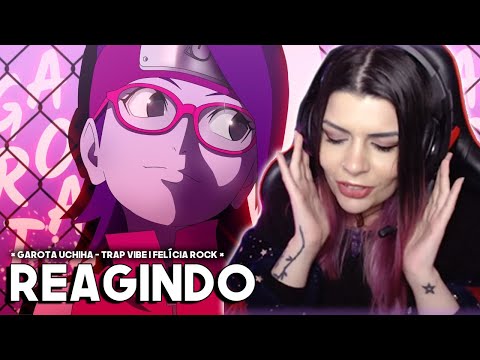 Reagindo GAROTA UCHIHA   Trap Vibe  FELÍCIA ROCK-  Prod  808 Ander