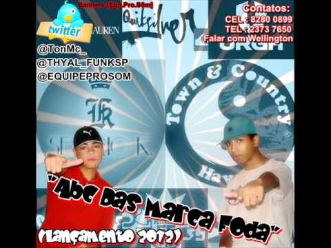 Mc ToN Part_Mc Nego: Abc Das Marca Foda ( LANÇAMENTO 2012) {Eqp.Pro.Sõm]