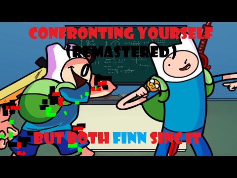 Confronting Yourself , But Pibby Finn(New) And Human Finn Sing It (Remastered) | FNF COVER