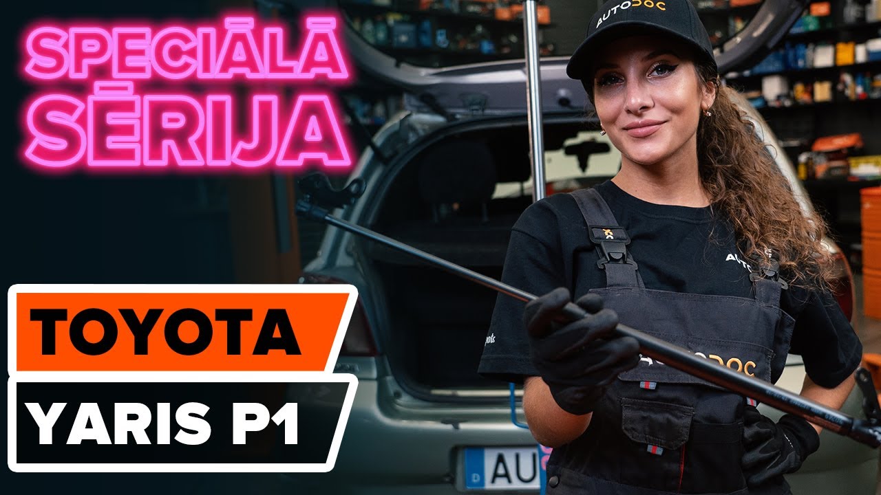 Kā nomainīt: bagāžnieka amortizatoru Toyota Yaris P1 - nomaiņas ceļvedis