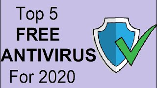 NEW VIDEO | Top 5 FREE Anti-Virus Software for 2020