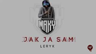 Maky Jak ja sám Prod.Leryk ( Official Audio )