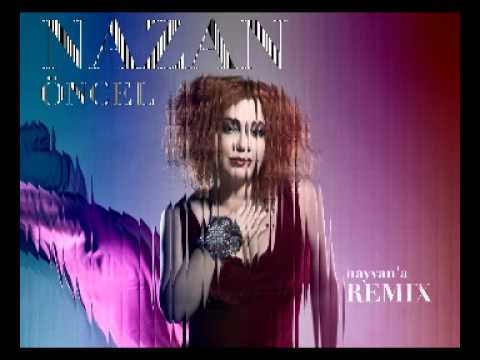 NAZAN ÖNCEL Beni Bu Koca Şehirde Yalnız Bırakma Remix - Ozan Öner Mix