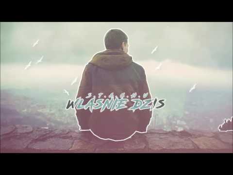 S.T.A.C.H.U - Właśnie dziś ! prod.Kapsel