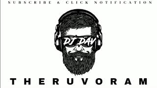 Dj_Dav - Theruvoram Remix