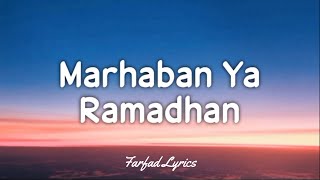 Download lagu Haddad Alwi ft Anti - Marhaban Ya Ramadhan (Lyrics) 🎵 mp3