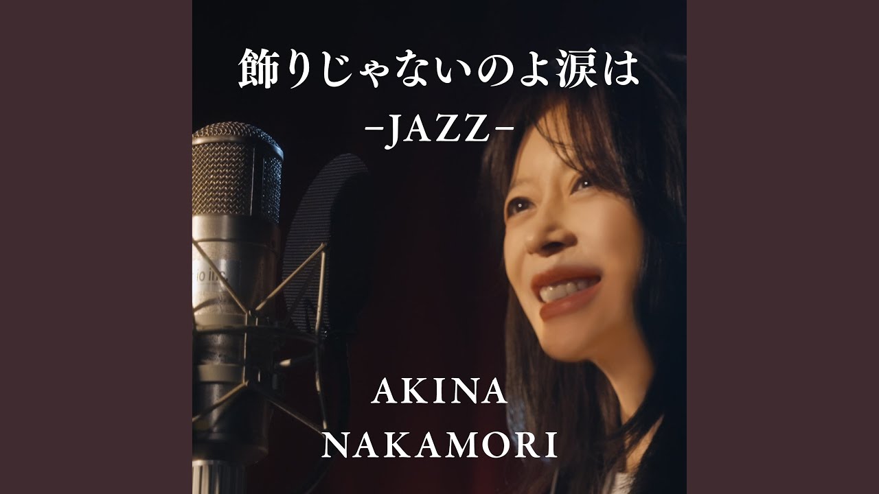 Kazari Janai Noyo Namida Wa -Jazz-