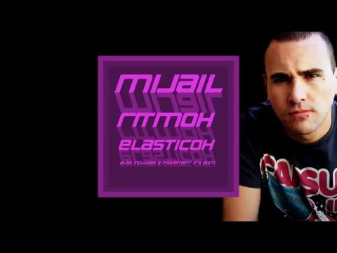 Mijail - A movement is born (Original Mix) 2008