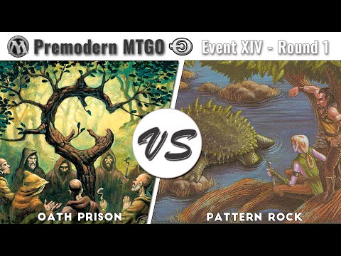 Premodern Online XIV - Round 1 - Oath Prison vs Pattern Combo