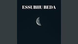 Download lagu Essubhu Beda mp3