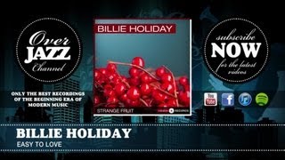 Billie Holiday - Easy to Love (1936)