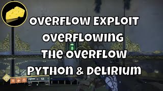 Overflow Exploit Overflowing The Overflow Perk With Python and 21% Delirium
