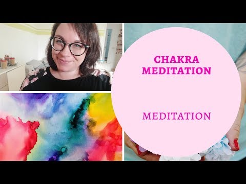 Chakra Meditation mit Affirmationen | Frau Farbenfroh